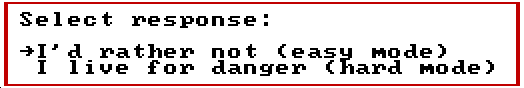 Dialog box asking the player to select between easy mode and hard mode